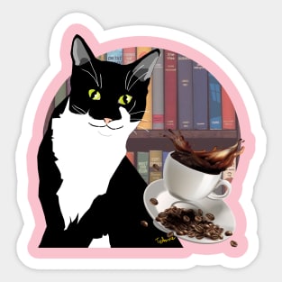 Life Is Better With Coffee Cats And Books What else is needed  Copyright TeAnne Sticker